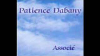 Patience dabany  La vie change [upl. by Yllor96]