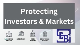 Understanding SEBI and Key Market Entities in India  Protecting Investors amp Regulating Markets [upl. by Niamor]