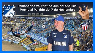 Millos vs Junior  Análisis Previo [upl. by Aset]