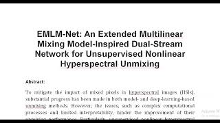 EMLM Net An Extended Multilinear Mixing Model Inspired Dual Stream Network for Unsupervised Nonline [upl. by Haldeman]