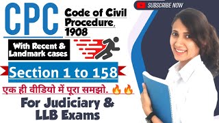 Section 1 to 158 of CPC in one video  Sections 1 to 158 CPC Explained [upl. by Plate]