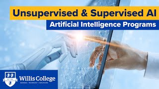 Differences Between Unsupervised amp Supervised AI  Willis College Artificial Intelligence Programs [upl. by Luella]