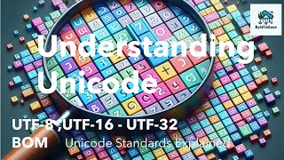 What is Unicode UTF8 UTF16 BOM  All you need to know about unicode  Advanced topics [upl. by Azpurua93]