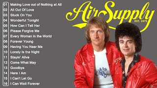 Air Supply Full Album 💖 Air Supply Songs 💗 Air Supply Greatest Hits 2024 [upl. by Susumu]