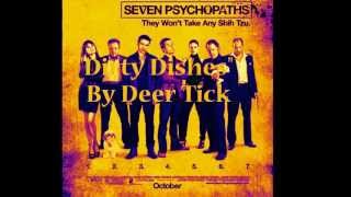 Deer Tick  Dirty Dishes [upl. by Llenel]