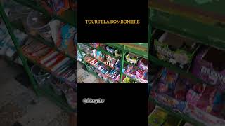 TOUR PELA BOMBONIERE🍭 bomboniere tour comerciodebairro mercadinho [upl. by Marilin]