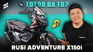 RUSI ADVENTURE X150i  PINAKA SULIT NA ADVENTURE SCOOTER [upl. by Eslehc616]