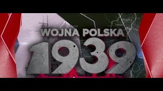 Polskie 100 lat Odc 12 Wojna Polska 1939 roku [upl. by Notgnihsaw]