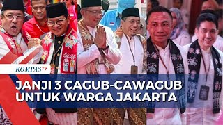 Simak Janji 3 Bakal CagubCawagub untuk Warga Jakarta [upl. by Derej]