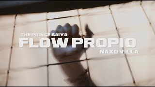 Flow propio  Naxo Villa The Prince Saiya [upl. by Wun]