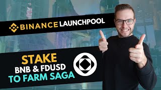 NEW Binance Launchpool SAGA SAGA Stake BNB and FDUSD to Farm SAGA [upl. by Kronick]