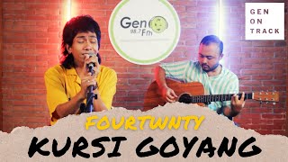 FOURTWNTY  KURSI GOYANG LIVE SESSION GENONTRACK [upl. by Dnartreb]