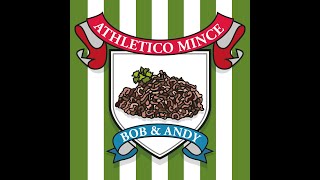 Athletico Mince Bob Mortimers Sunderland Girl [upl. by Ytsirt]