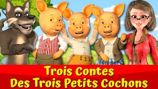 Trois Petits Cochons Et Le Grand Méchant Loup 🔴🐷🐺I Trois Contes [upl. by Reppart]