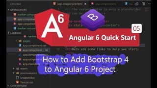 05  How to Add Bootstrap 4 to Angular 6 Project [upl. by Nivram]