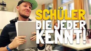 SCHÜLER DIE JEDER KENNT [upl. by Xenos]