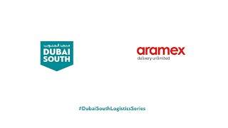 Dubai South Logistics Series  Aramex [upl. by Paddie]