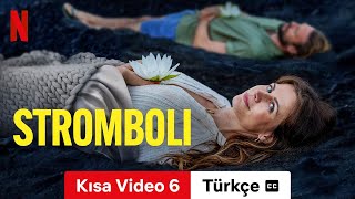 Stromboli Kısa Video 6 altyazılı  Türkçe fragman  Netflix [upl. by Cohe]