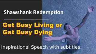 Andy Dufresnes speech Get Busy Living or Get Busy Dying from Shawshank RedemptionHDampEng subtitle [upl. by Neelasor]