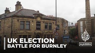 Battle for Burnley Labour looks to reclaim former stronghold [upl. by Ahsitauq]