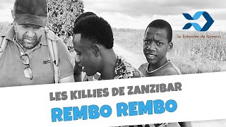 Rembo Rembo les killies de Zanzibar [upl. by Aniral]