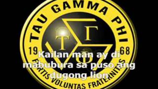 Tau Gamma Phi  Tatlong Gintong Lion LYRICS [upl. by Halimeda420]