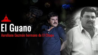 El Guano La Historia del Hermano del Chapo Guzmán [upl. by Therine]