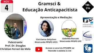 Gramsci amp Educação Anticapacitista [upl. by Imojean]