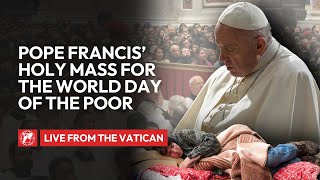 LIVE from the Vatican  Pope Francis Holy Mass for the World Day of the Poor  November 17th 2024 [upl. by Winn127]