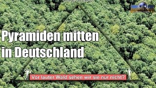 Riesige Pyramiden in Deutschland  Sensationelle Entdeckungen [upl. by Leban140]