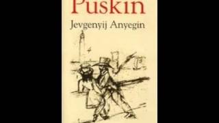 Puskin Anyegin  Hangoskönyv [upl. by Neetsuj]