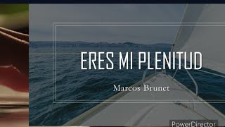 Eres mi plenitud  Marcos Brunet Tutorial Piano Si te tengo a ti 🎹 tutorial [upl. by Nnayrb]