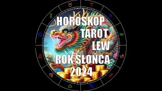 WIELKA PRZEPOWIEDNIA NA 2024 LEW [upl. by Ellerred55]