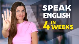 Speak English Fluently in 4 Weeks How to Become Fluent in English Fast [upl. by Anyalram]