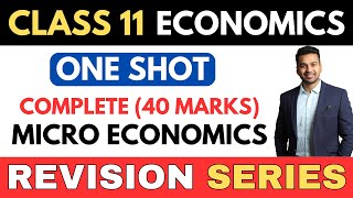 COMPLETE MICRO ECONOMICS  40 Marks pakke  ONE SHOT  Class 11 Revision Series  CA Parag Gupta [upl. by Anirdnaxela128]