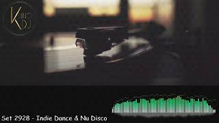 KninoDj  Set 2928  Indie Dance amp Nu Disco [upl. by Plunkett47]