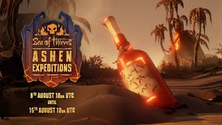 NEW Ashen Expeditions Event amp Rewards Sea of Thieves [upl. by Yeldoow]