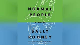 Normal People A Novel  by Sally Rooney  Audiobook Review [upl. by Nivra]