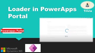 Loader in PowerApps Portal [upl. by Epp]