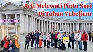 Arti Tahun YUBILEUM Dalam Tradisi Gereja Katolik  HOLY DOOR 2025  Ep 163 [upl. by Gwendolen]