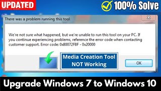 Media Creation Tool Error 0x80072F8F–0x20000 in Windows 7  Upgrade Windows 7 to Windows 10 [upl. by Abigael]