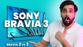 Sony Bravia 3 TV  Sony Bravia 2 vs 3  Should You Buy This TV [upl. by Swagerty]