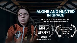 Alone and Hunted in Space A Solo RPG Actual Play of The Wretched [upl. by Bonucci]