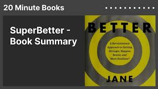 SuperBetter  Book Summary [upl. by Rose]