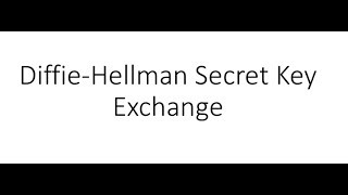 DiffieHellman Secret Key Exchange Simple Explanation  CISSP  Security Engineering [upl. by Nnylatsyrk]