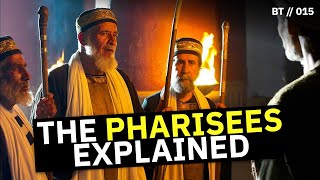 Who Were the Pharisees Where Did the Pharisees Come From  BT  015 [upl. by Beare392]