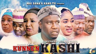 KUNNEN KASHI EPISODE 15 Latest Hausa Series 2022 [upl. by Acimat58]