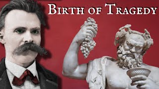 Nietzsche The Birth of Tragedy [upl. by Duaner648]