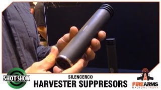 Silencerco Harvester Suppressors  SHOT Show 2014 [upl. by Eremahs849]