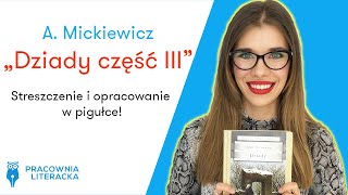 „Dziady część IIIquot A Mickiewicz  streszczenie i opracowanie w pigułce matura matura2020 lektury [upl. by Juline]